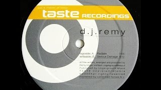 DJ Remy  Serious Damage Taste Recordings 2000 [upl. by Myrle]