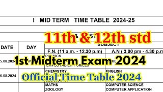 11th amp 12th 1st Midterm Exam Time Table 2024  First Midterm Exam 2024 [upl. by Rafael950]