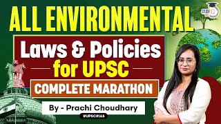 All Environmental Laws amp Policies  Environment  GS 3 UPSC [upl. by Yluj308]