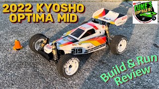 2022 KYOSHO OPTIMA MID BUILD AND RUN REVIEW [upl. by Arikat]