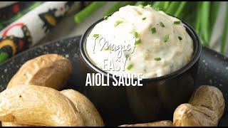 Easy Aioli Sauce Recipe ⁠ [upl. by Iggie269]