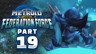 Metroid Prime Federation Force  Part 19 4Player [upl. by Aroc35]