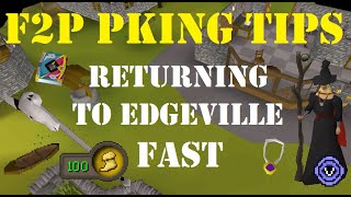 Fastest Methods to Return to Edgeville  OSRS F2P Pking Tips [upl. by Azenav]