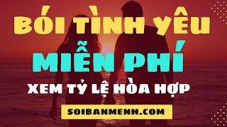 Coi Bói Tình Yêu  Bói Tình Duyên Theo Tên Ngày Tháng Năm Sinh Miễn Phí ✅Chuẩn Xác [upl. by Tuchman]