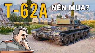 Tăng hạng trung T62A bây giờ ra sao  World of Tanks [upl. by Kwei]