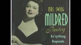 MILDRED BAILEY  Everything Depends on You 1941 [upl. by Kwang]