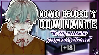 ASMR Roleplay Novio Celoso y Dominante [upl. by Eek]