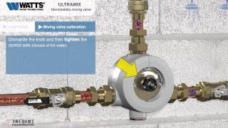 Thermostatic mixing valves ULTRAMIX Installation and calibration procedure [upl. by Cumine]