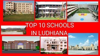 TOP 10 SCHOOLS IN LUDHIANA [upl. by Shawn]