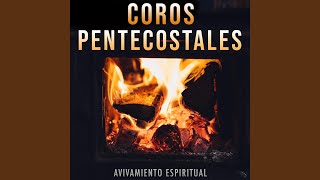 Coros Pentecostales [upl. by Iralav997]