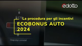 Ecobonus auto 2024 la procedura per gli incentivi [upl. by Brody]