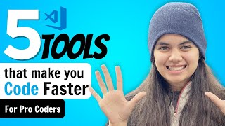 5 Tools that make you Code Faster  using VSCode Extensions [upl. by Dhar]