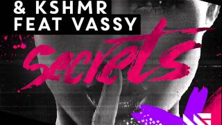 Tiësto amp KSHMR feat VASSY  Secrets Original Mix [upl. by Lindy]