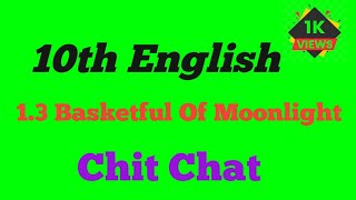 Class 10  English 13  basketful of moonlight my english workbook  My English 13 workbook answer [upl. by Ruhtracm638]