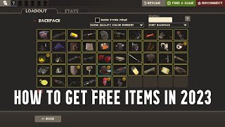 TF2 How to get FREE ITEMS and HATS in 2023 [upl. by Jump]