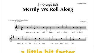 3 Orange Merrily We Roll Along Recorder Karate [upl. by Otrebireh963]