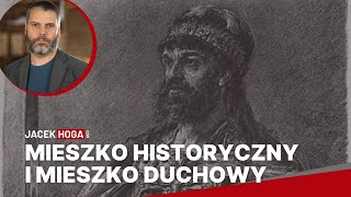 Mieszko historyczny Mieszko duchowy czyli bezsens intelektualnej rozbiórki chrześcijaństwa [upl. by Sheryle]