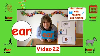 ear  Phonics Phase 3  Read write and use ear trigraphs VIDEO 22 [upl. by Perot]