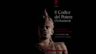 IL CODICE DEL POTERE Arthaśāstra Arte della guerra e della strategia indiana [upl. by Pattie329]