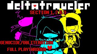 DELTATRAVELER v3 Genocide SECTION 1 2 amp 3 PLAYTHROUGH  No Commentary  Secrets  Secret Boss [upl. by Zug]