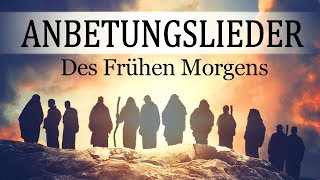 Ehrfürchtige Lieder zur Ehre Gottes  Lobpreislieder mit Texten  Christliche Worship Lieder [upl. by Morna951]