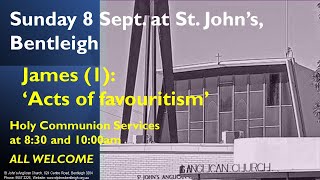 St Johns Anglican Church Bentleigh Sunday 8 Sept 10AM Holy Communion [upl. by Eecal]