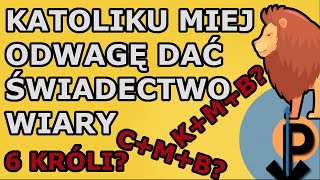 Katoliku Miej odwagę dać świadectwo wiary C☩M☩B [upl. by Enilaf]