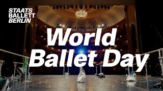 WorldBalletDay 2023  Ballet Class Up Close  Staatsballett Berlin [upl. by Ylenaj996]