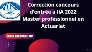 IIA Master Actuariat Exercice 2 Cet exercice parle des fonctions beta et gamma [upl. by Eiznil]