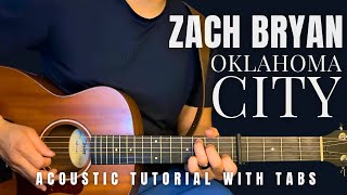 Oklahoma City Zach Bryan Guitar Lesson with Tabs [upl. by Ebarta]