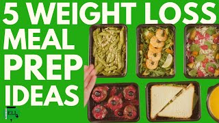 5 Healthy Meal Prep Ideas for Weight Loss [upl. by Rhodia929]