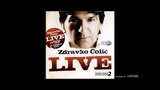 Zdravko Colic  Maslinasto zelena  live  Audio 2010 [upl. by See]