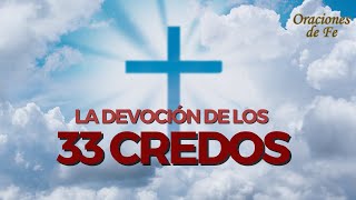 Devoción de los 33 Credos [upl. by Acus]