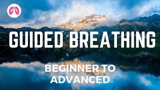 Guided Deep Breathing Technique  Beginner to Advanced  TAKE A DEEP BREATH [upl. by Av610]