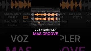 VOZ CON GROOVE abletontips ableton voz voice groove voicetrick sampler [upl. by Zurn]