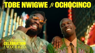 Excessive Celebration Touch Down In Vegas – Tobe Nwigwe Ft Ochocinco [upl. by Alad]