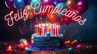 💎 Feliz Cumpleaños 💎 Cancion de Cumpleaños 💎 [upl. by Philippe]