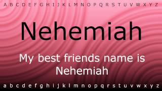 This is how to pronounce Nehemiah with Ziramp4 [upl. by Gromme160]