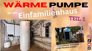 Wärmepumpe für ein Einfamilienhaus  Das Leben als Heizungsbauer [upl. by Anola]