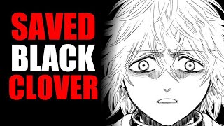 How One Chapter Saved Black Clover [upl. by Lamrouex]