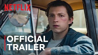 The Devil All The Time starring Tom Holland amp Robert Pattinson  Official Trailer  Netflix [upl. by Adnovoj343]