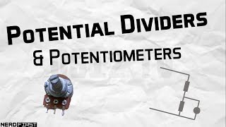 Potential Dividers amp Potentiometers [upl. by Leif]