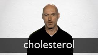 How to pronounce CHOLESTEROL in British English [upl. by Xonel962]