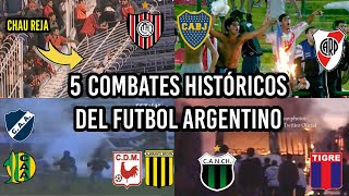 5 COMBATES HISTORICOS ENTRE HINCHADAS DEL FUTBOL ARGENTINO [upl. by Lajes470]