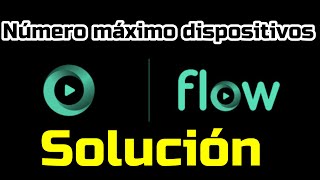 Solución Cablevisión Personal Flow Problema cantidad dispositivos Gestionar número dispositivos App [upl. by Mafala]