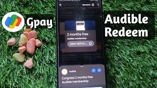 how to redeem gpay audible coupon [upl. by Alsworth942]