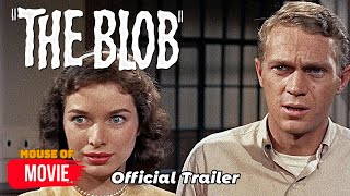 The Blob 1958  Official Trailer  Steve McQueen Aneta Corsaut Earl Rowe Movie HD [upl. by Aundrea]