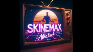 Skinemax  quotAfter Darkquot full album 2024  Yacht Rock Pop  Metal  Disco  SciFi Psychedelic [upl. by Atteuqihc496]