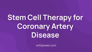 New Coronary Artery Disease Clinical Trial Stem Cell Therapy for Coronary Artery Disease [upl. by Mairim]