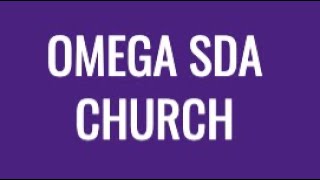 Omega SDA Churchs Divine Service [upl. by Ettellocin]